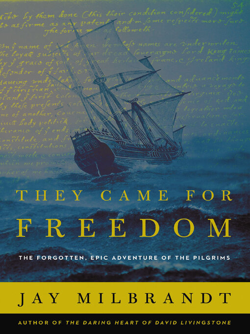 Title details for They Came for Freedom by Jay Milbrandt - Available